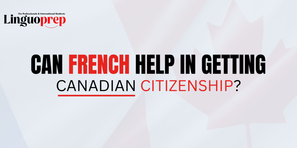 French language benefits for Canada PR and citizenship with Canadian flag and immigration theme graphic