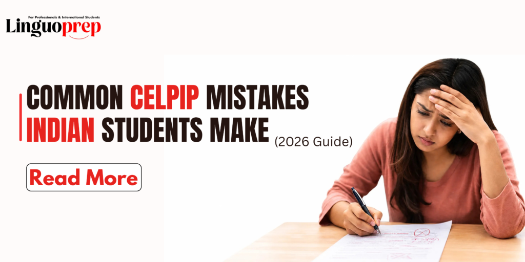 Common CELPIP Mistakes Indian Students Make infographic highlighting score-lowering errors