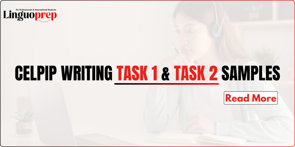 CELPIP Writing Task 1 and Task 2 samples featuring email writing, survey responses, and exam preparation tips.