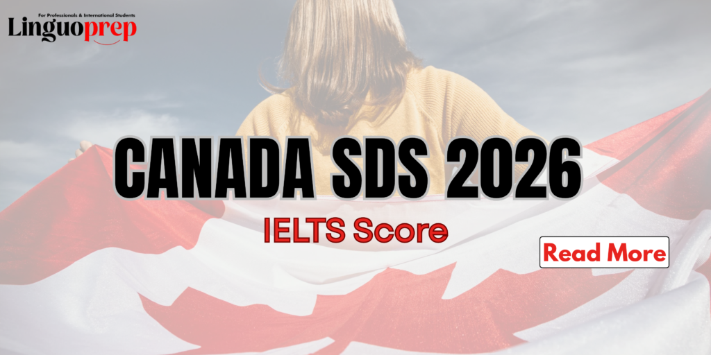 Canada SDS 2026 IELTS score