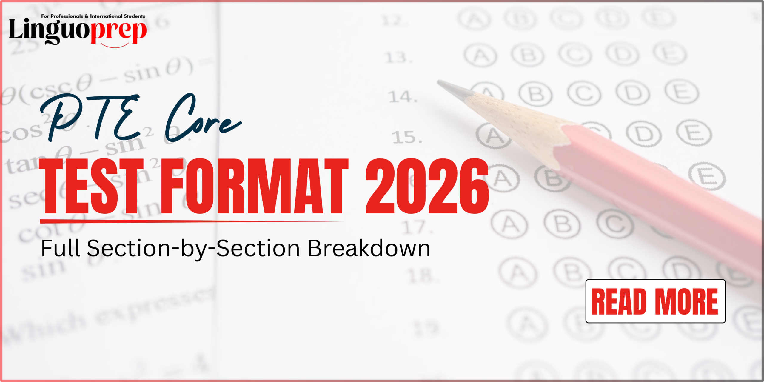 PTE Core Test Format 2026: Full Section-by-Section Breakdown