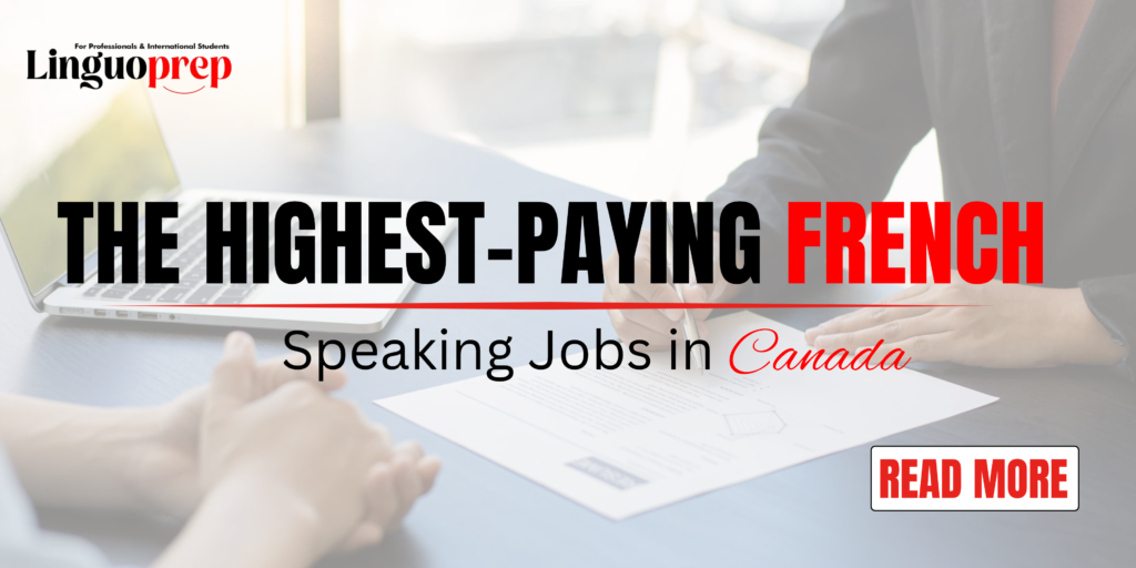 The Highest-Paying French-Speaking Jobs in Canada
